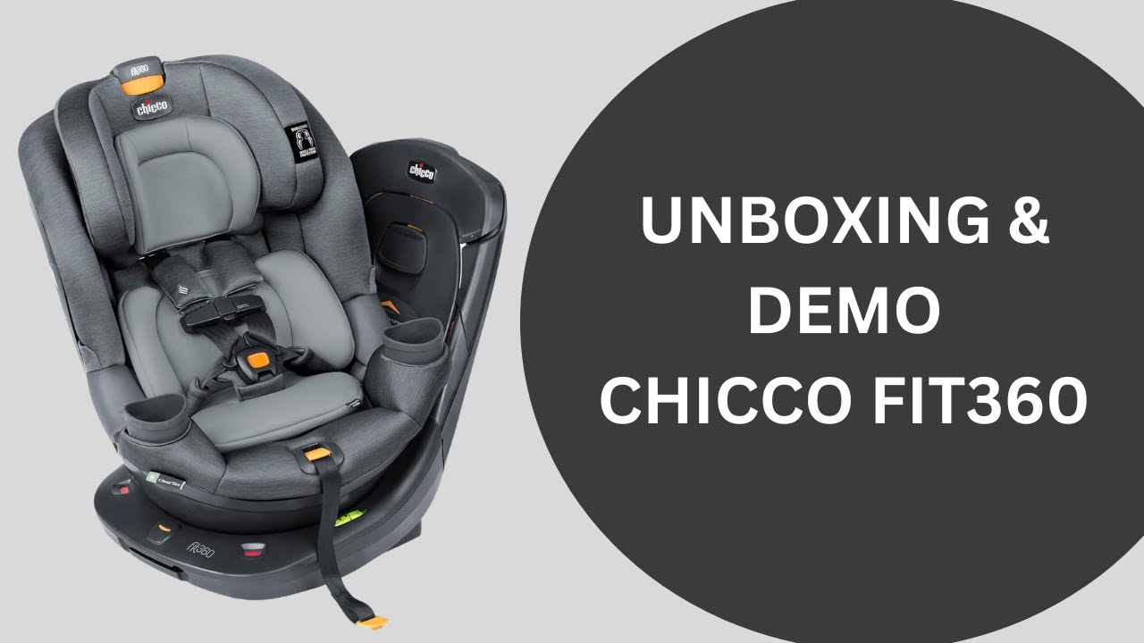 Chicco Fit360 Rotating Convertible Car Seat Unboxing & Demo