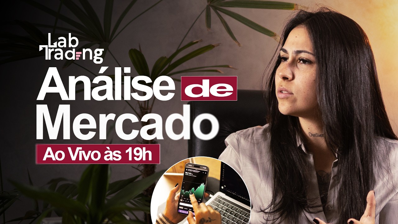 🔴 Trading LAB | An&aacute;lises de B3, CRIPTO e FOREX ao vivo
