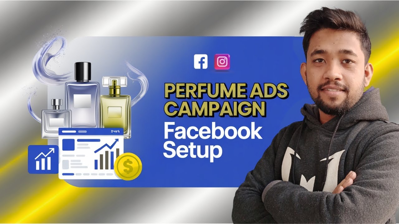 How to run Facebook Ads for your Perfume Product | Meta Ads For Perfume Product | Step-by-Step Guide