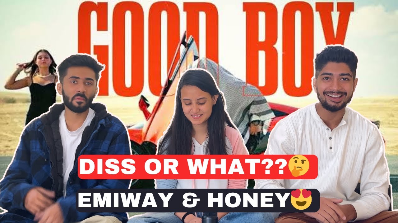 EMIWAY - GOOD BOY ( MUSIC BY - YO YO HONEY SINGH ) | REACTION |