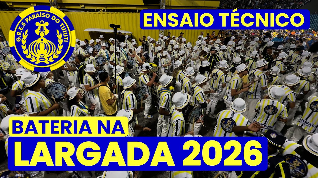 PARAÍSO DO TUIUTI 2026 - 4K | ENSAIO TÉCNICO - LARGADA | SAMBA AO VIVO #ET26