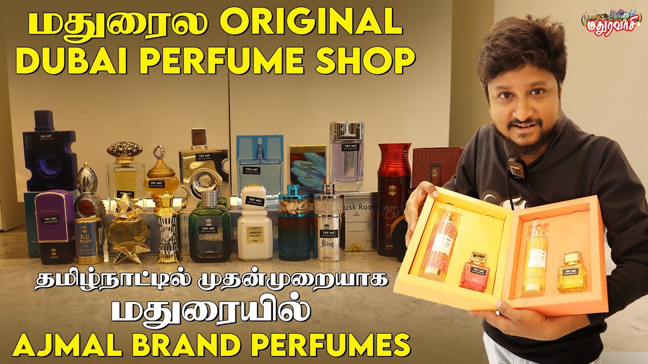 மதுரைல ஒரிஜினல் துபாய் Perfumes வாங்கணுமா| Madura Vaasi