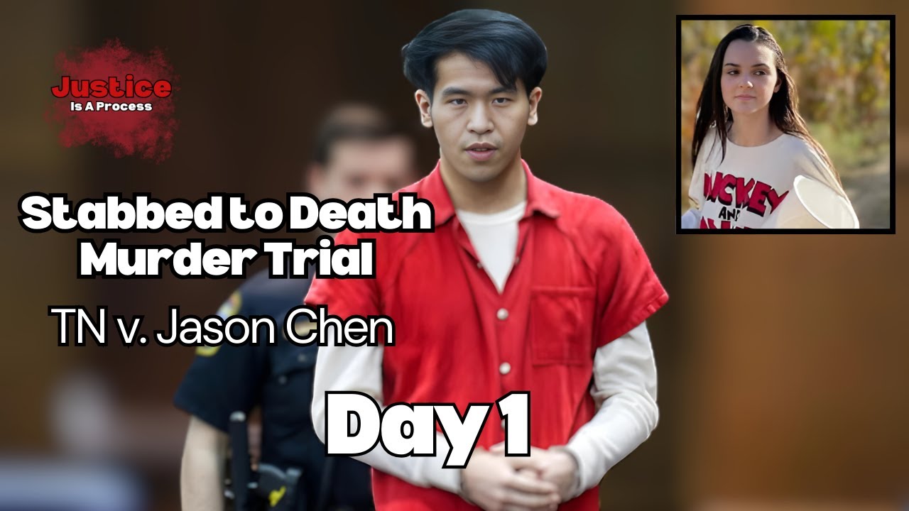 LIVE: Stabbed to Death Murder Trial — TN v. Jason Chen — Day 1