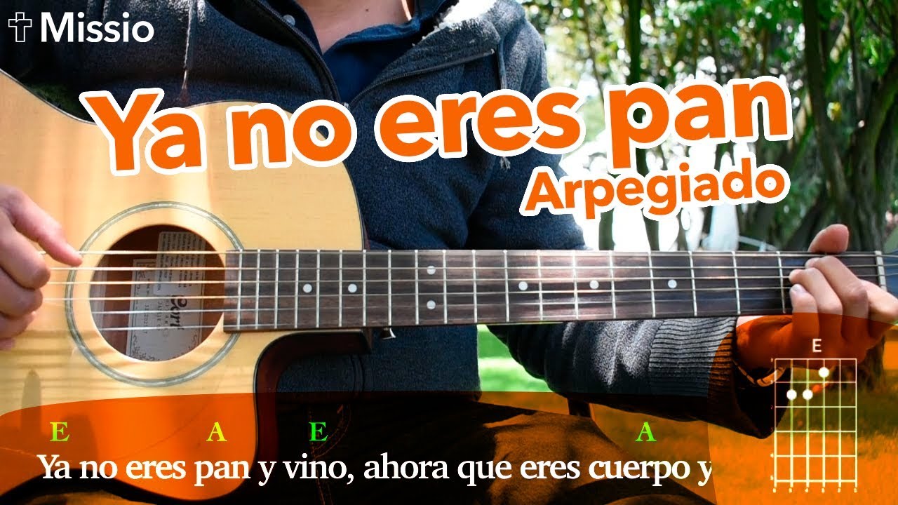 Ya no eres pan y vino (ARPEGIADO) - TUTORIAL