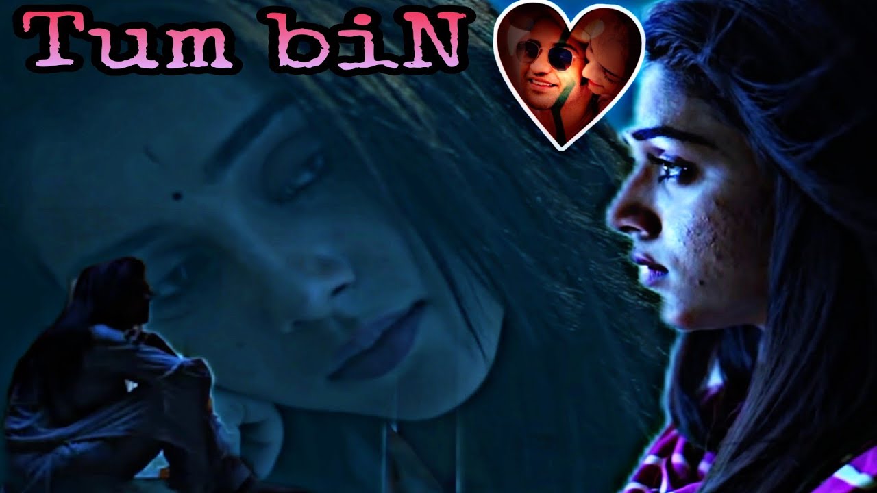 Tum bin || Sumellika sad vm || @Sumedhvmudgalkar @mallikasingh7644