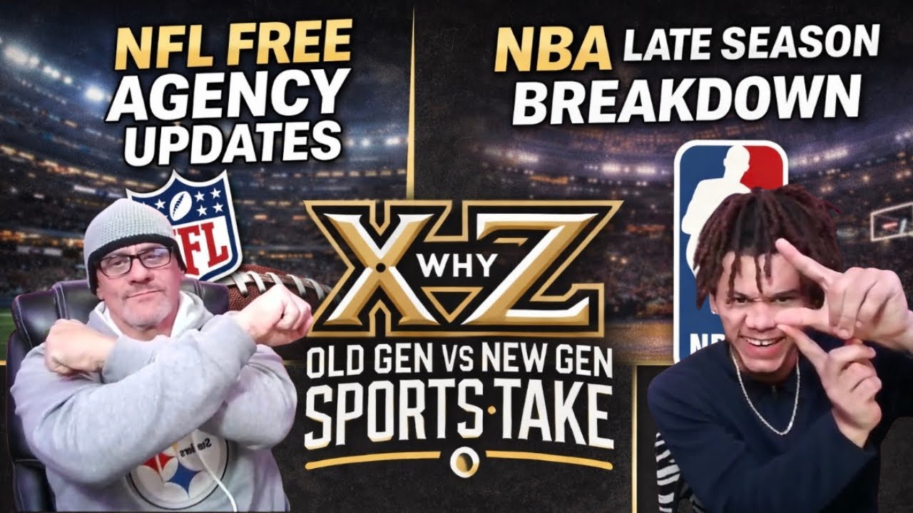 NFL Free Agency Updates + NBA Late Season Breakdown | Old Gen vs New Gen | XWhyZ Sportstakes