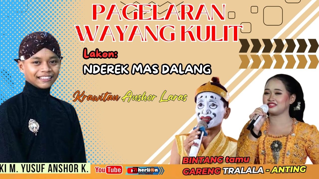 🔴  LIVE WAYANG KULIT /Dalang : KI YUSUF ANSHOR  Bintang Tamu : GARENG tralala &
