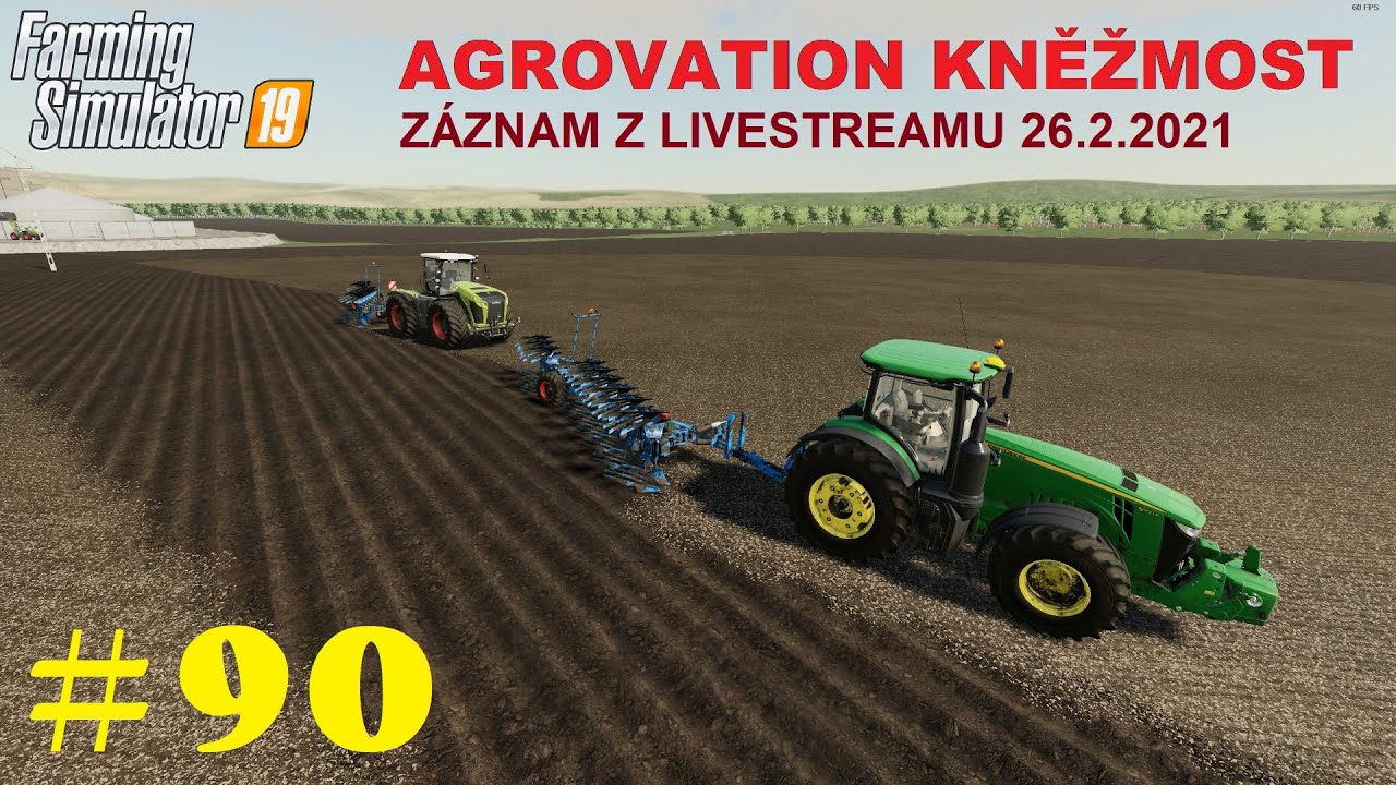 Agrovation Kněžmost live - Farming Simulator 19 - CZ/SK #90