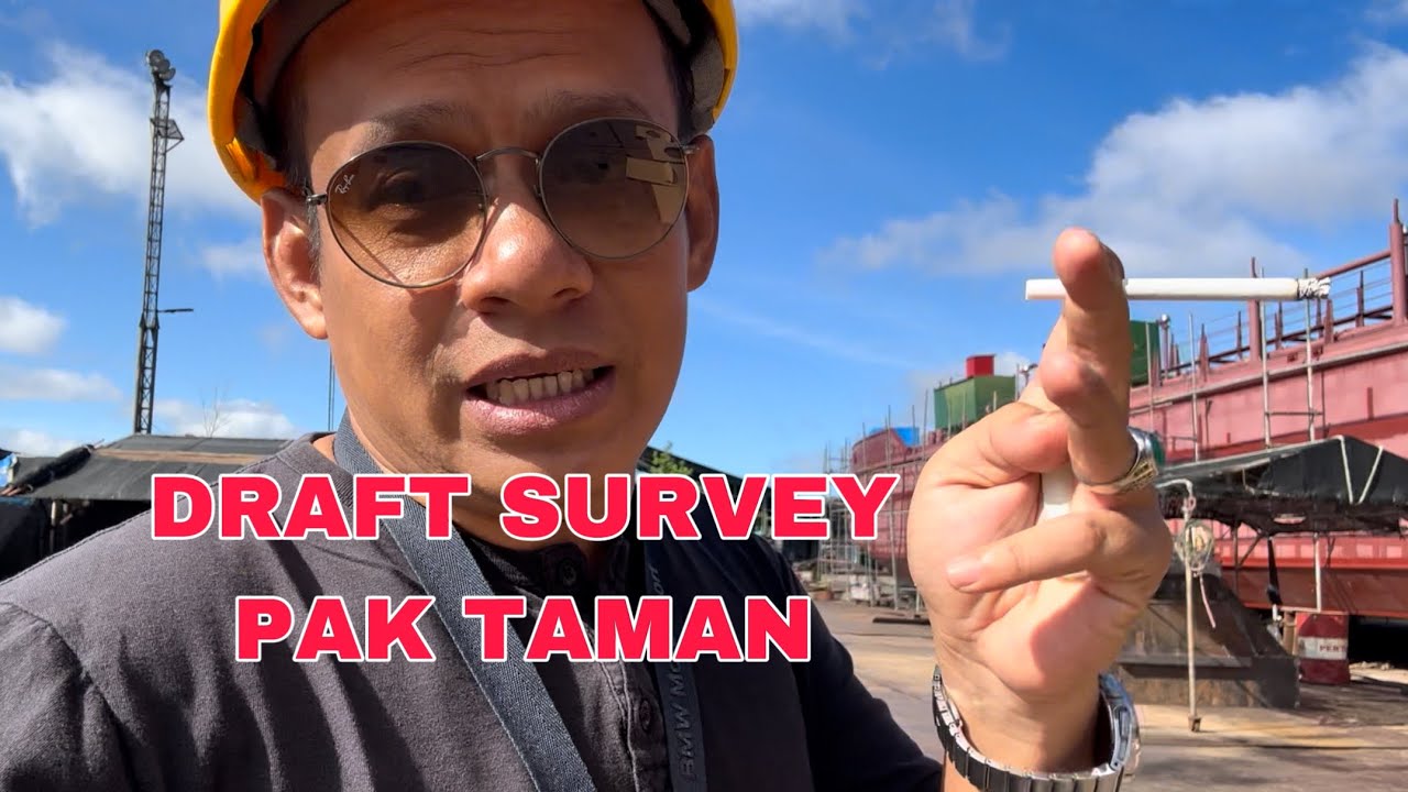 Draft Survey Pak Taman