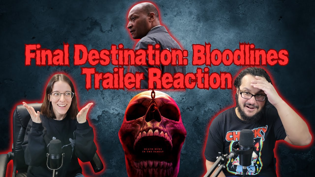 Final Destination: Bloodlines Trailer Reaction