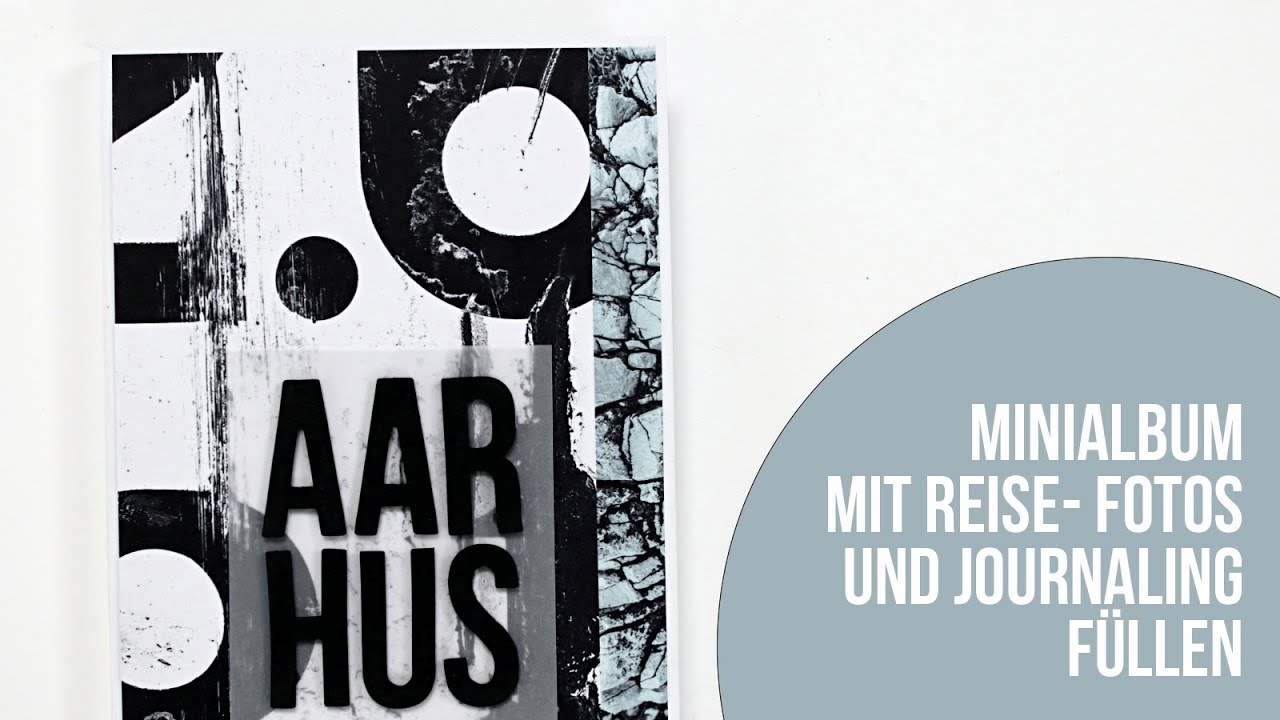 Minialbum-Tutorial mit interaktiven Elementen | Teil 2 (Cover, Fotos + Journaling)