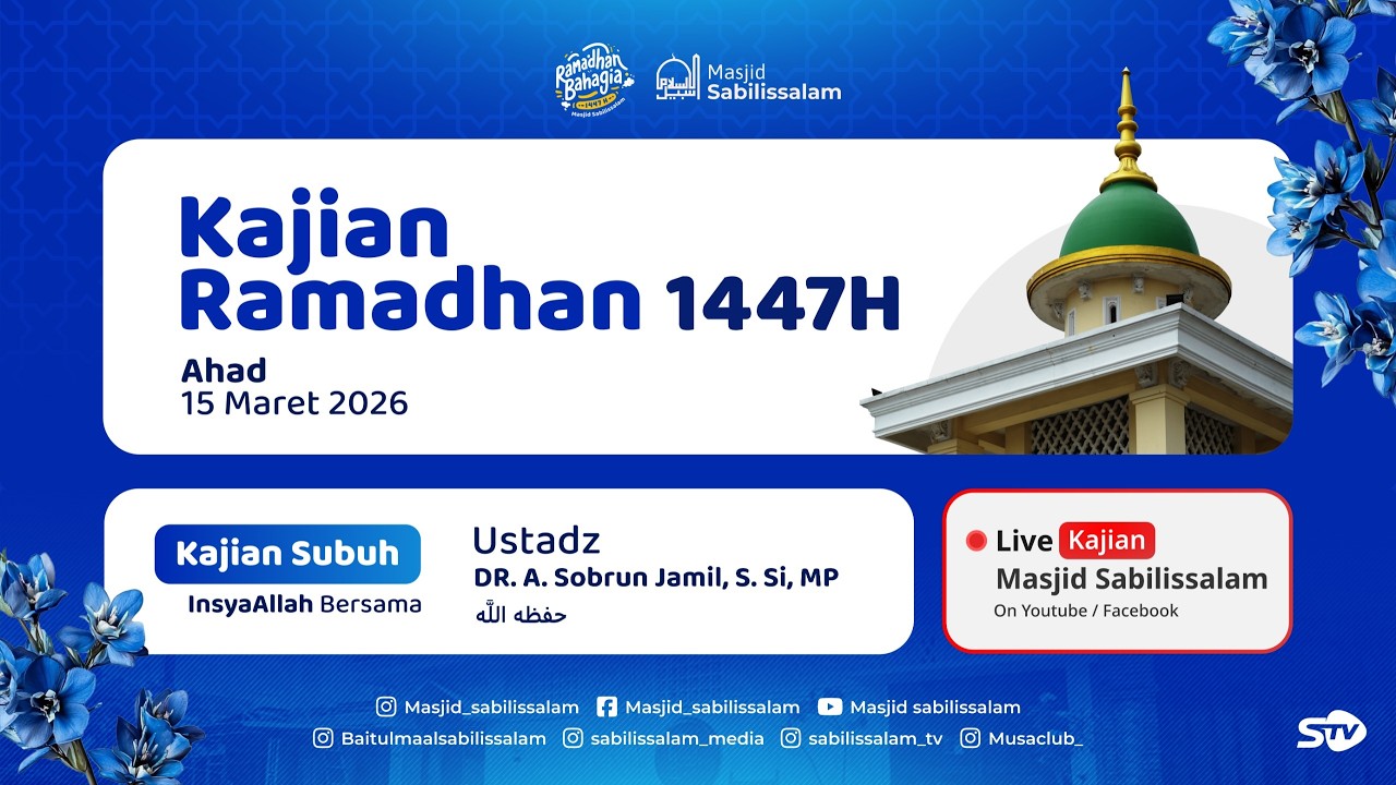 🔴LIVE | Kajian Subuh 26 Ramadhan 1447 H - Ustadz DR. A. Sobrun Jamil, S. Si, MP