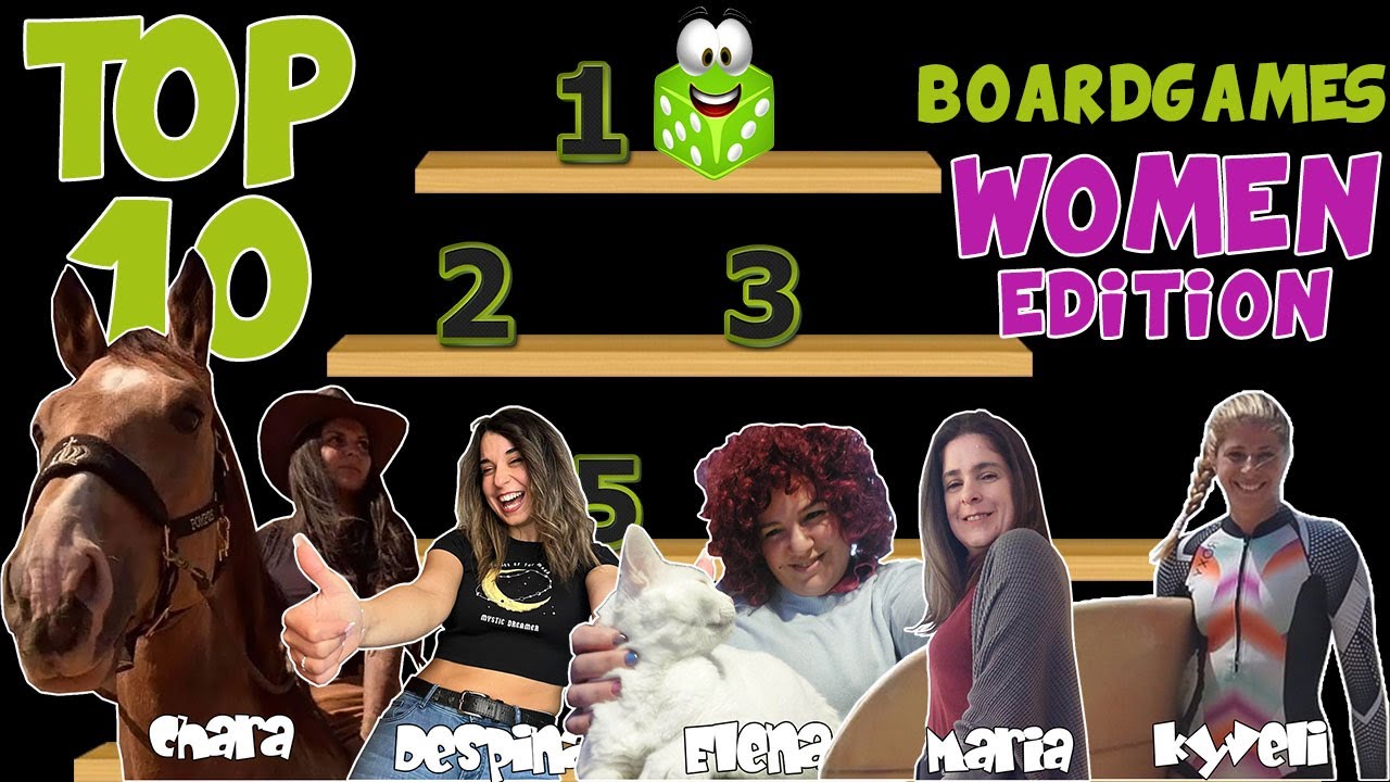 Women TOP 10 BoardGames - by Epitrapaizoume.gr