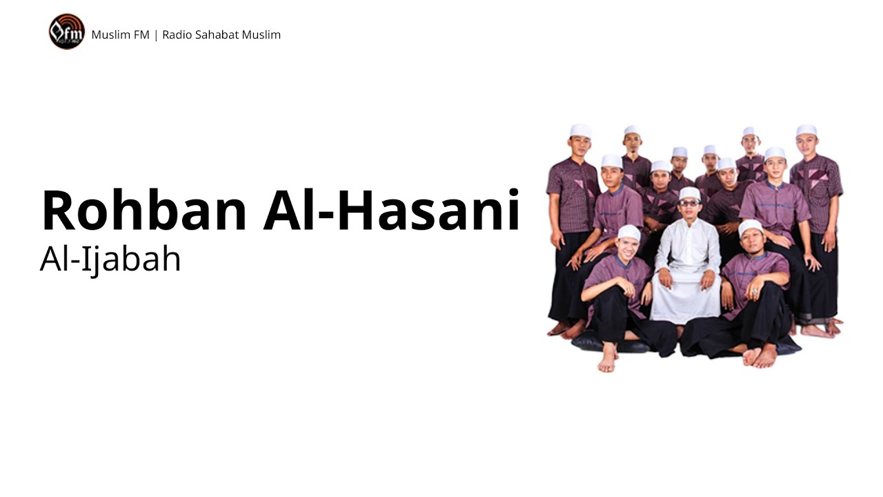 ROHBAN AL HASANI : AL-IJABAH - ALBUM 1
