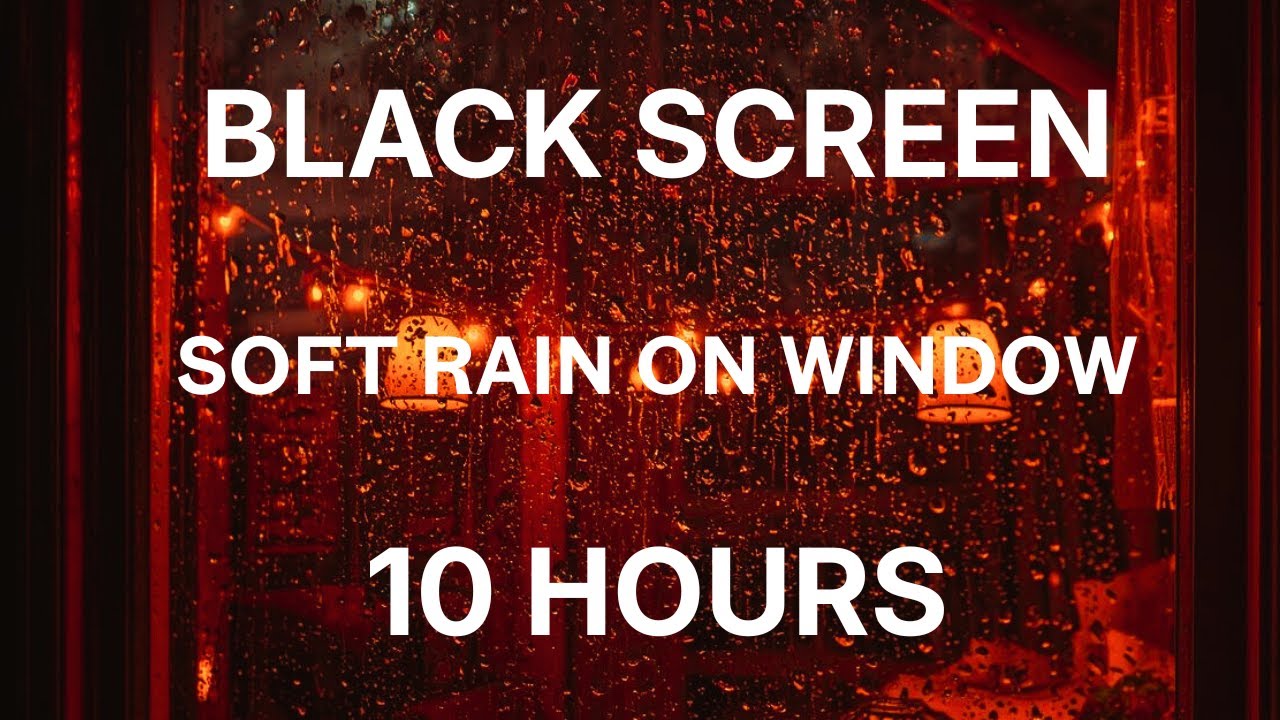 Soft Rain on Window (10 Hours) — Black Screen for Deep Sleep | No Ads, No Thunder