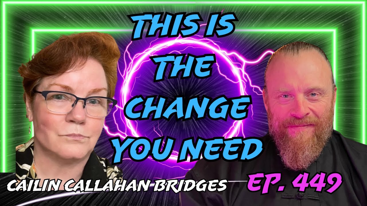 WAKE UP! Learn to Control this DREAM Reality with Cailin Callahan Bridges