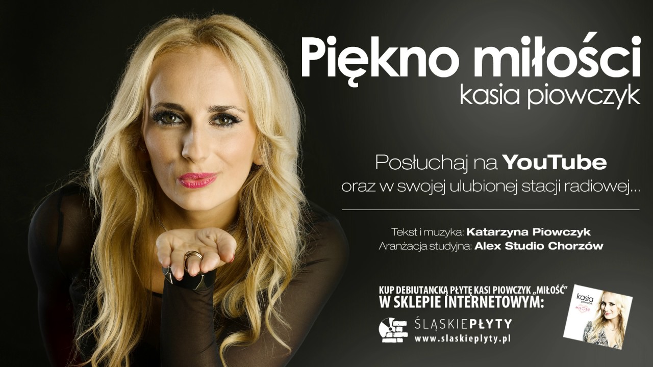 KATARZYNA PIOWCZYK - Piękno miłości (Official Audio)