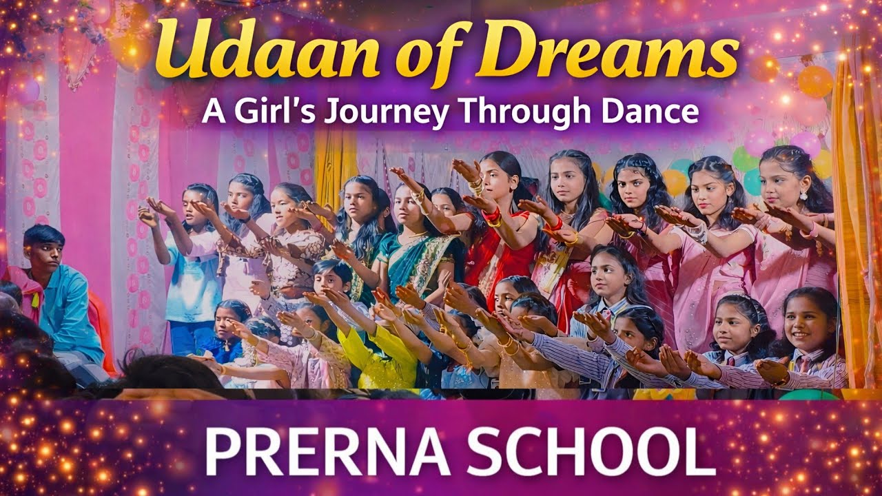 Sapno Ki Udaan &ndash; Girls&rsquo; Life Dance Drama | Prerna School Performance 