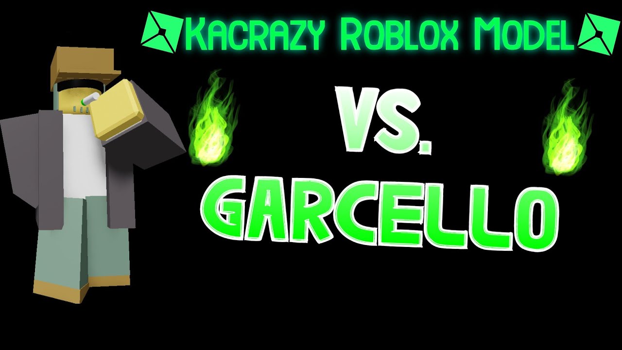 Kacrazy FNF VS. Garcello Roblox Model!