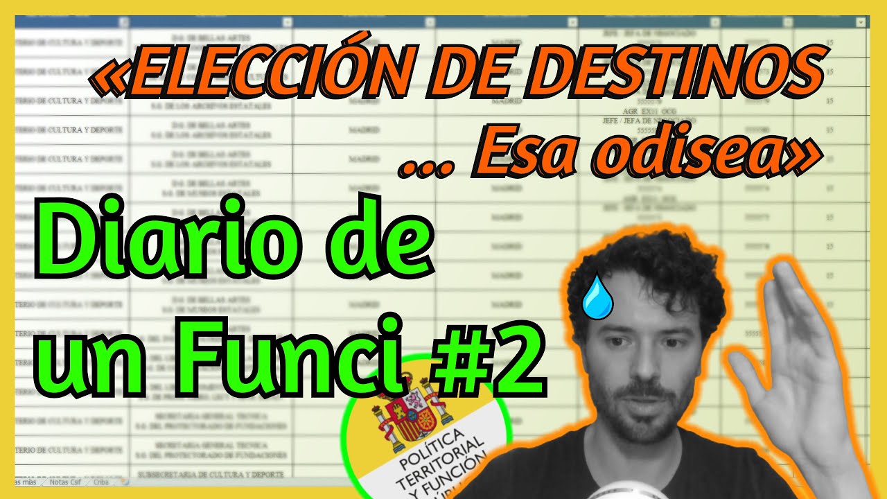 Diario de un Funci #2: Elección de destinos para un Administrativo del Estado (...esa odisea)