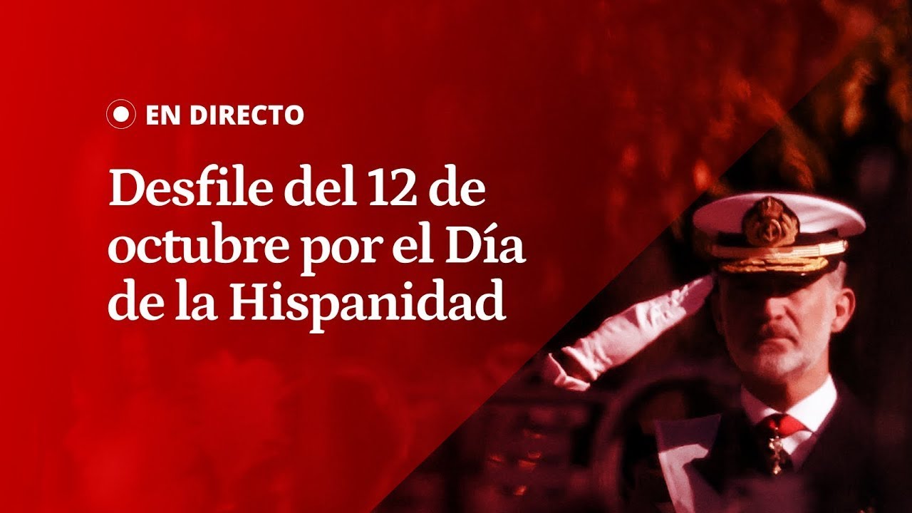 EN DIRECTO | Desfile militar del 12 de Octubre por el Día de la Hispanidad