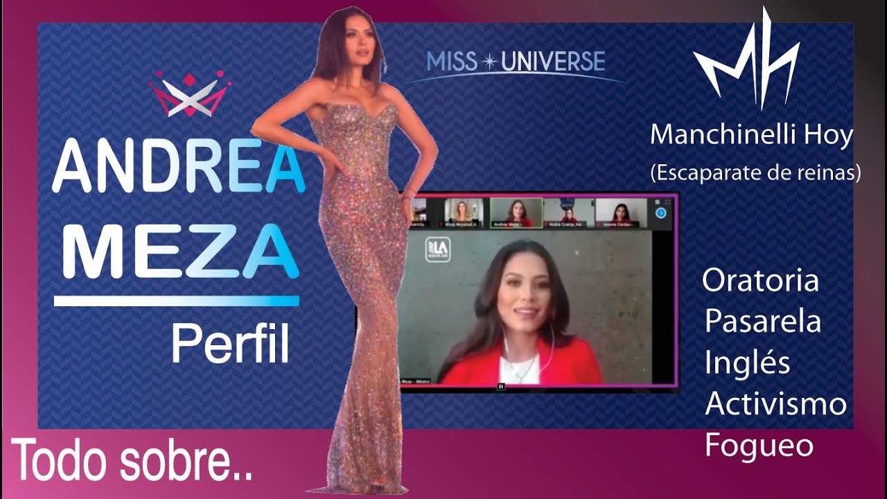 Miss Universo 2020/ Andrea Meza Miss M&eacute;xico/ Encuestas y foro de liderazgo.