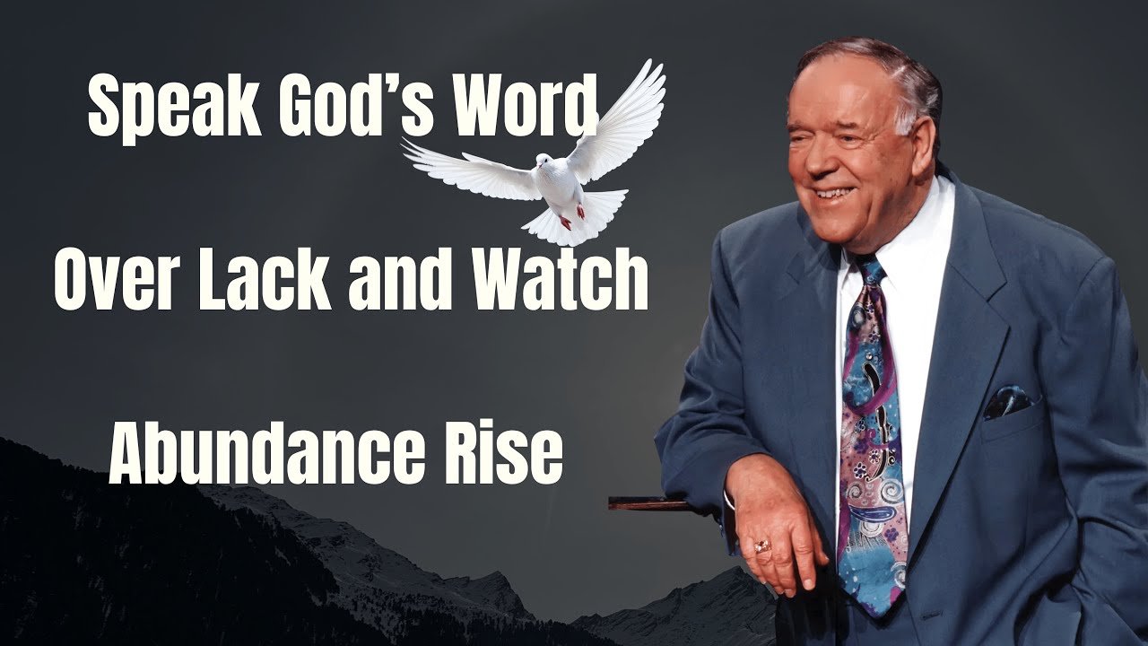 Speak God’s Word Over Lack and Watch Abundance Rise - Kenneth E. Hagin 2026