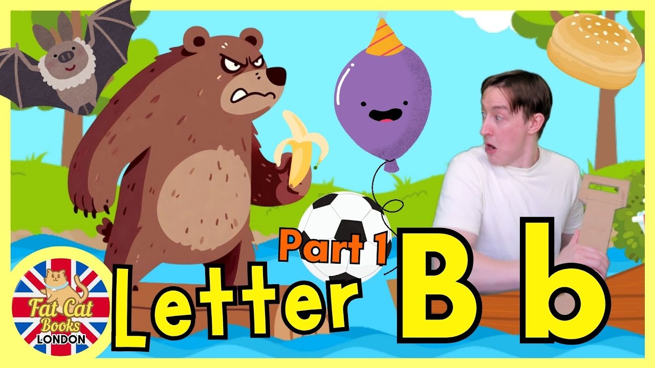 Learn Letter B-Phonics sounds of Alphabet-Learn ABC Phonics-Letters-Kindergarten-preschoolers