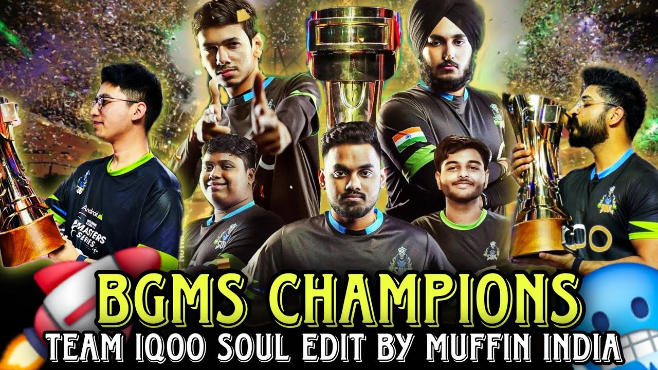 BGMS CHAMPIONS - TEAM IQOO SOUL EDIT | TEAM IQOO SOUL BGMS DOMINATION  | TEAM SOUL 🚀