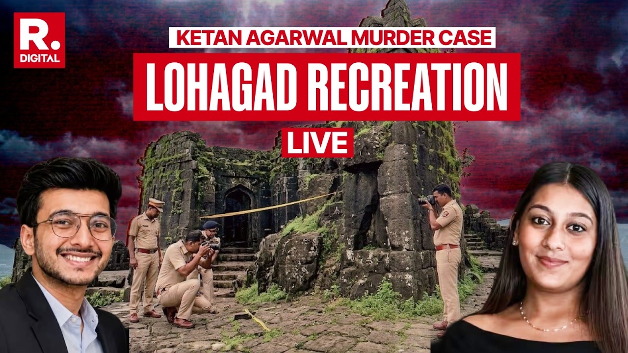 LIVE: Pune Police Recreate Crime Scene at Lohagad Fort in Ketan Agarwal Murder Case | Siya Goyal