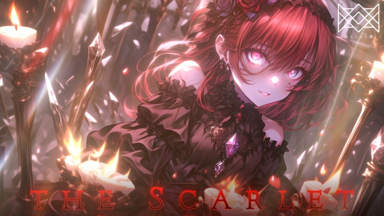 XADA音楽 - the Scarlet   【﻿ Gothic Hardcore 】