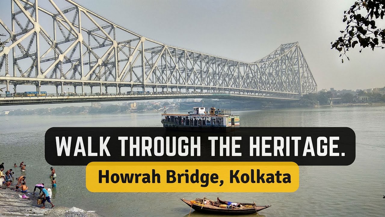 Walking Tour of Howrah Bridge Kolkata | Howrah Bridge at Hooghly River | 2022 | 4k