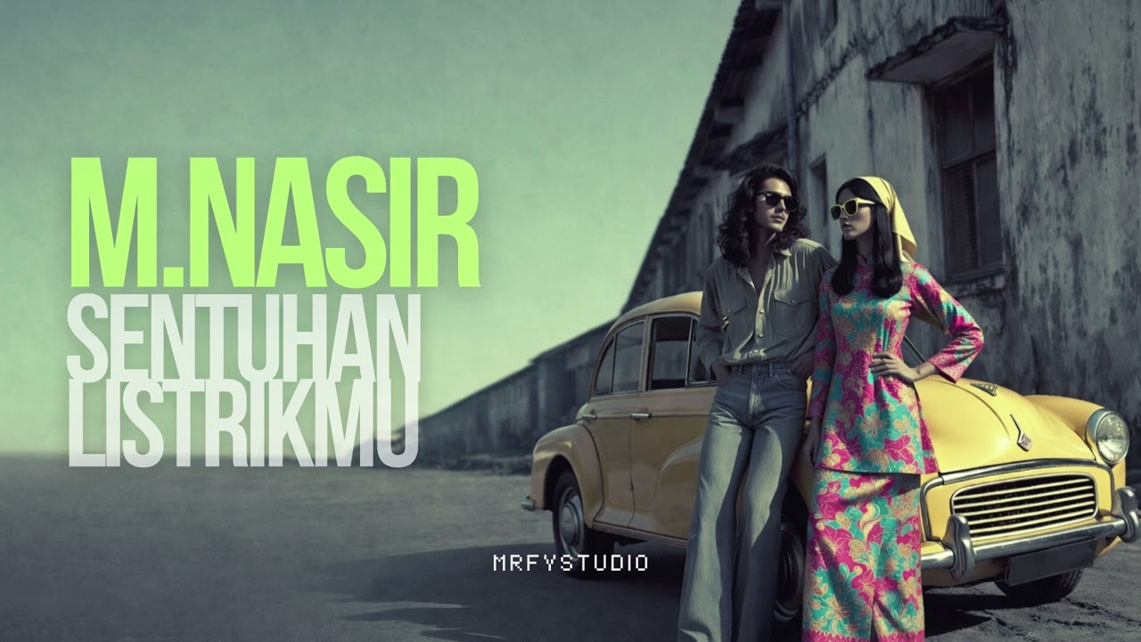 M.NASIR - SENTUHAN LISTRIKMU | AI COVER MRFYSTUDIO