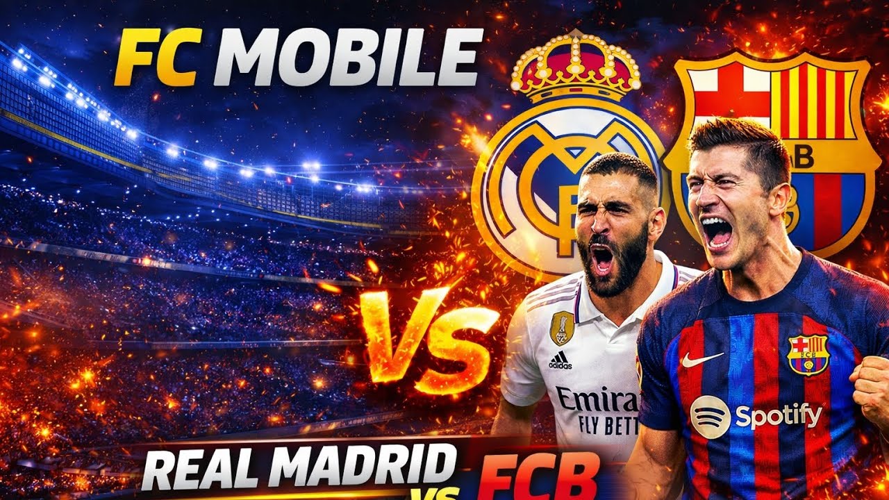 Real Madrid Vs FcBarcelona⚽🥇📈- Fcmobile 