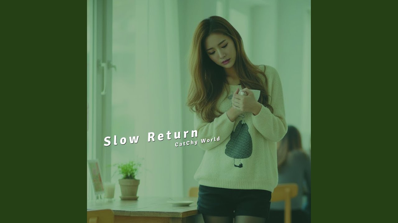 Slow Return
