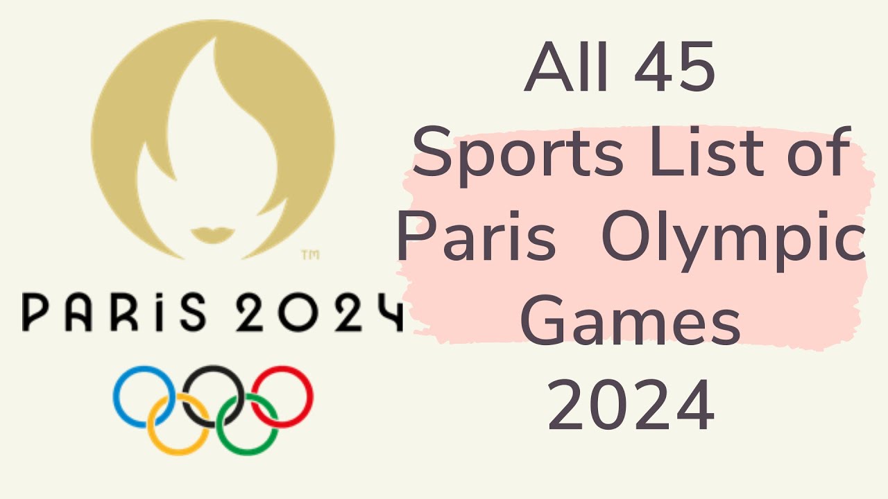 Список всех 45 видов спорта на Олимпийских играх в Париже 2024 года | Париж, Франция 2024