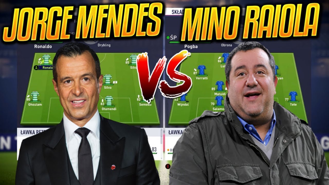 Najlepsza XI JORGE MENDESA vs Najlepsza XI MINO RAIOLI | FIFA 18 EKSPERYMENT