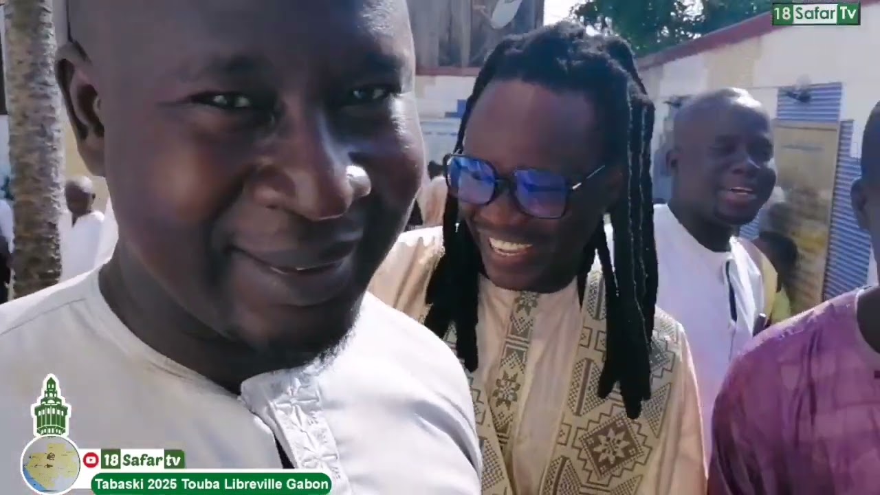 RAPORTAGE 18SAFAR TV TABASKI/2025/LIBREVILLE GABON MOSQUEE CHIEKH AKHMADOU BAMBA MBACKE