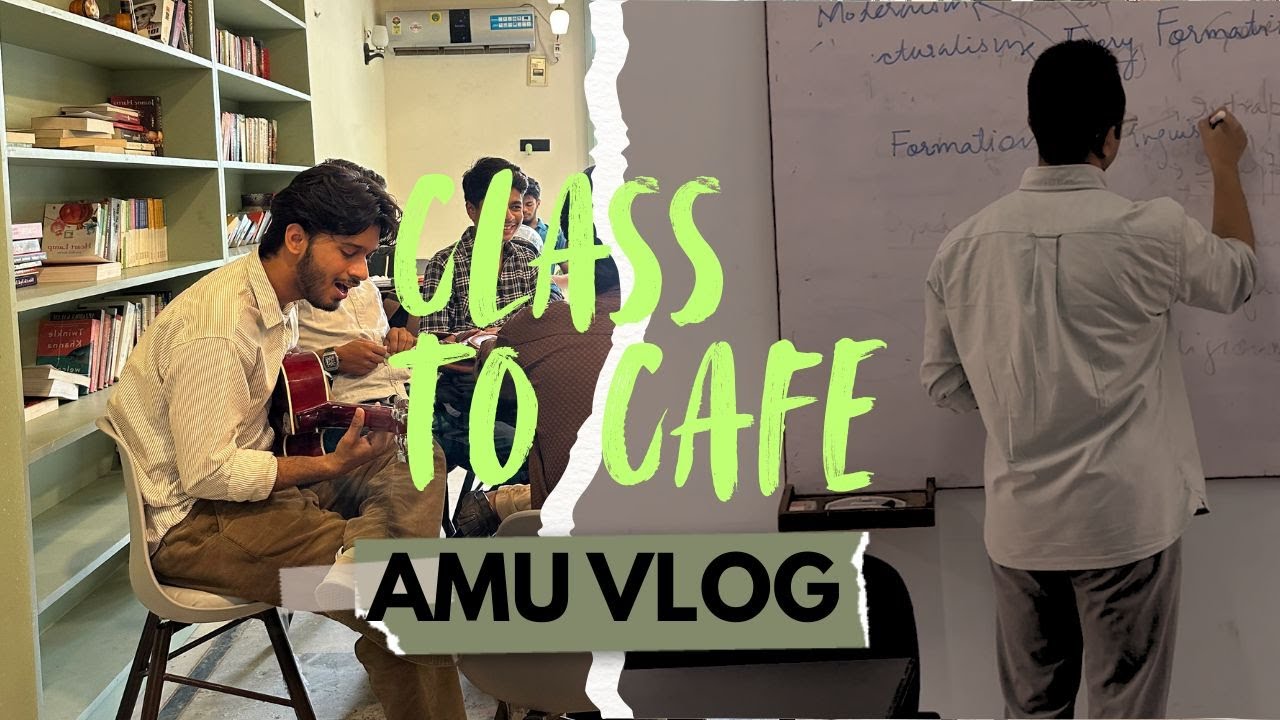 Class to Books Cafe | AMU Vlog | College Life | Daily vlog