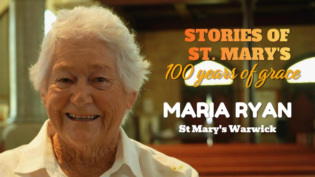 100 Years of Grace-Stories of St. Mary's: Maria Ryan