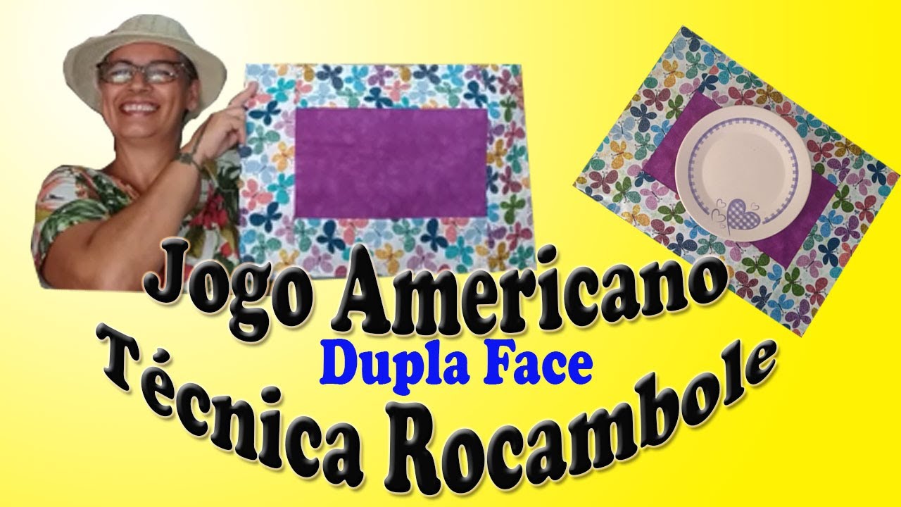 Como fazer Jogo Americano dupla face com  a Técnica Rocambole, super fácil veja aqui...