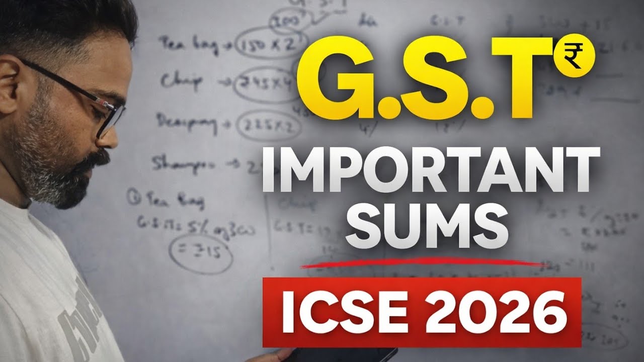 icse maths important sums, gst important questions, icse 2026, gst important sums