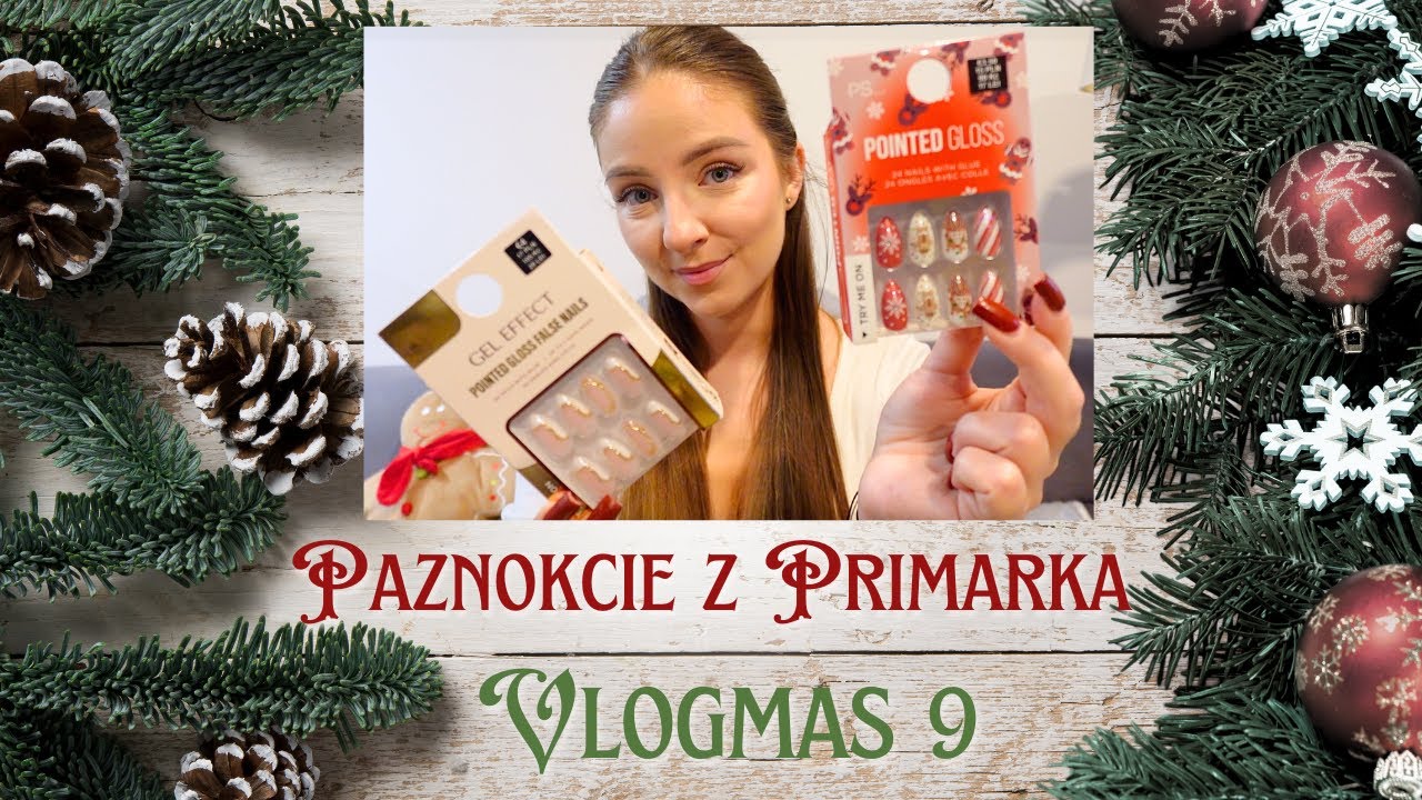✨VLOGMAS 9/2025✨ROBIĘ PAZNOKCIE Z PRIMARKA
