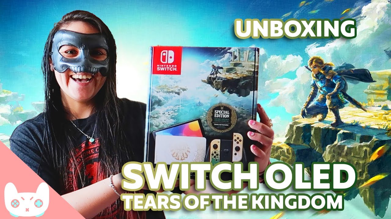UNBOXING NINTENDO SWITCH OLED TEARS OF THE KINGDOM - espa&ntilde;ol - NinteNella