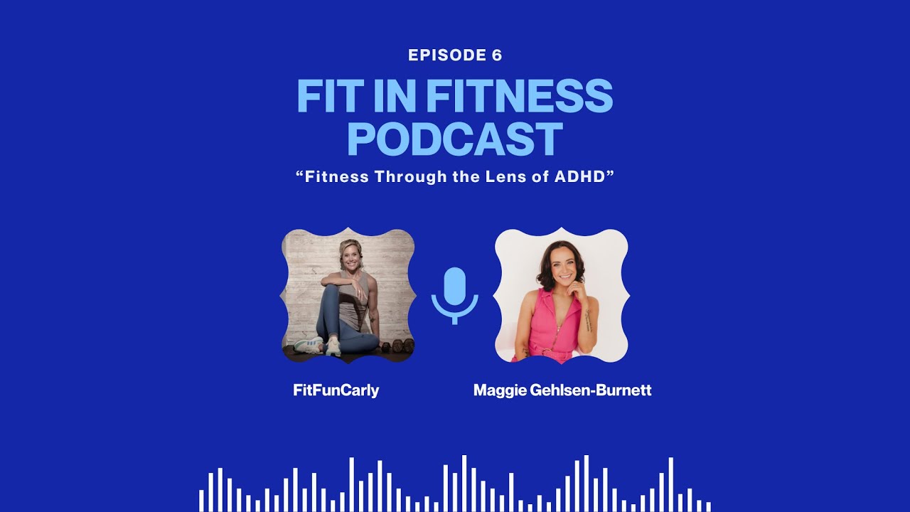 Fitness Through the Lens of ADHD