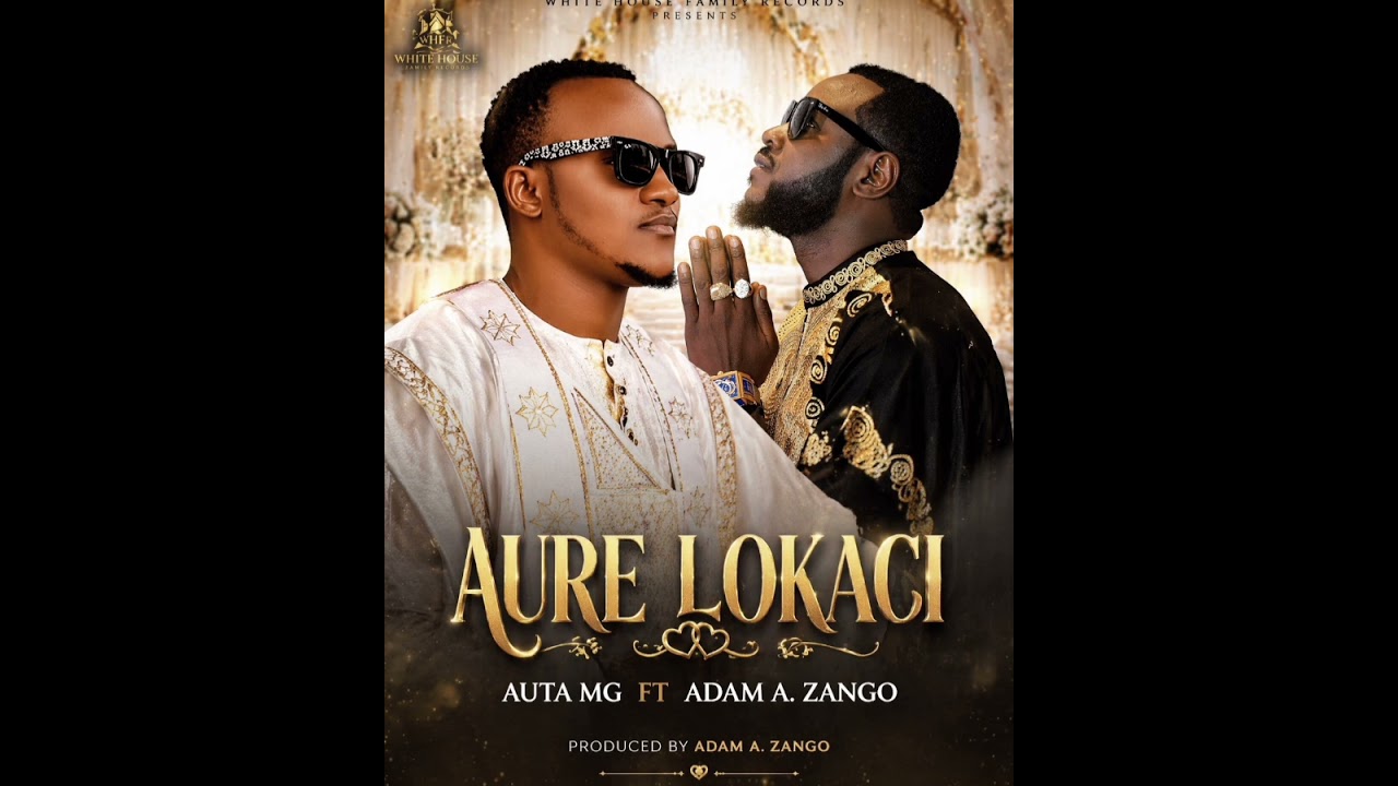 Aure Lokaci_ Auta MG ft Adam A. Zango 