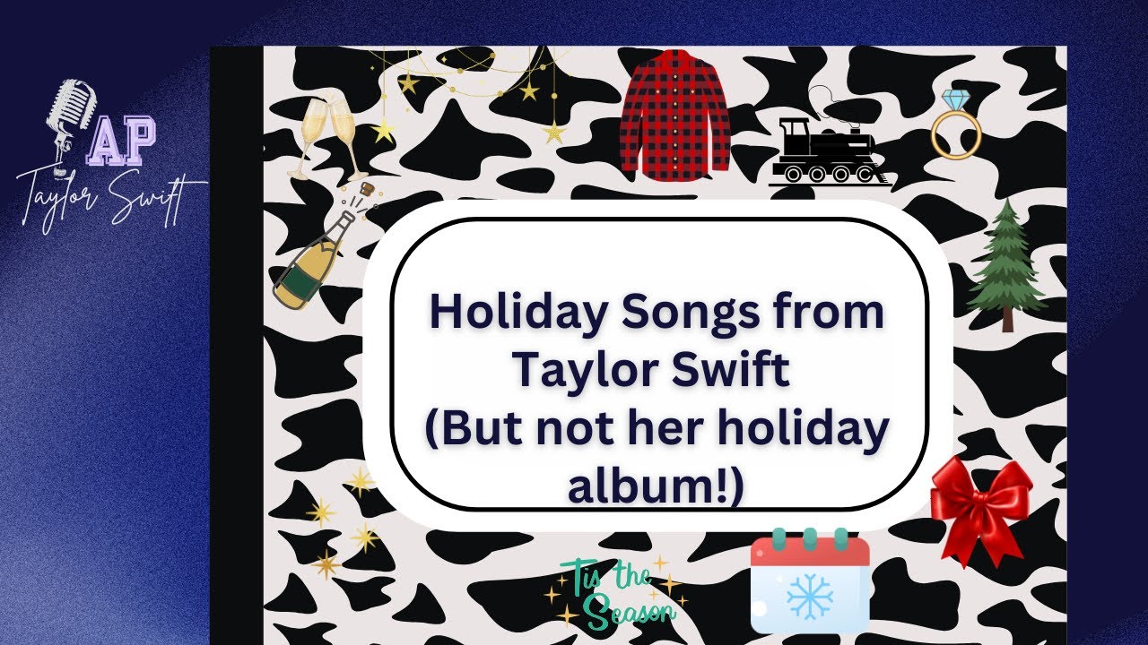 Happy Holidays from AP Taylor Swift - Holiday Songs Reprise