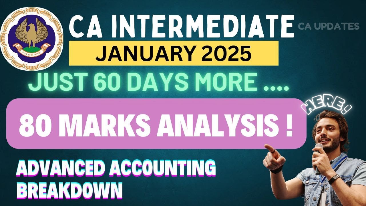 📊 Crack CA Advanced Accounting! 80 Marks Analysis for Jan 2025 You MUST Know! 🔥 in Tamil  CA updates