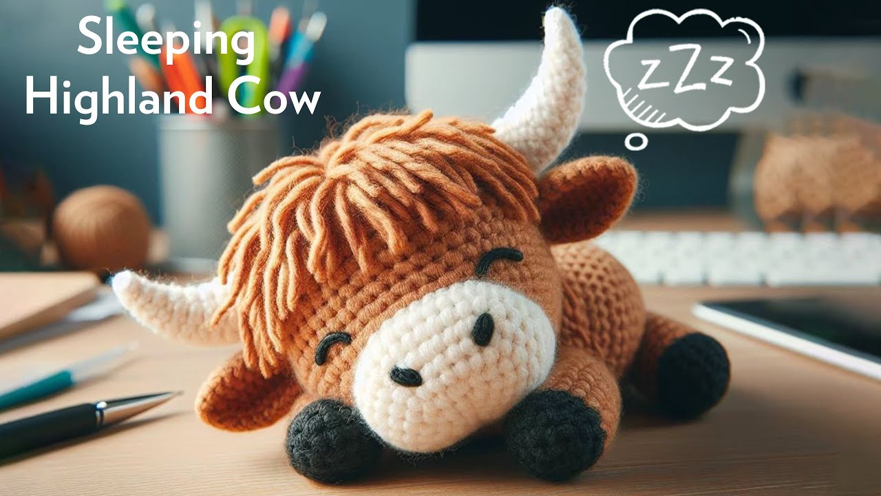 Crochet Cute Sleeping Highland Cow  💤 🐂 🦬 | Crochet Cattle Beginner Step by Step Tutorial 💤 🐄 🐃 🐮