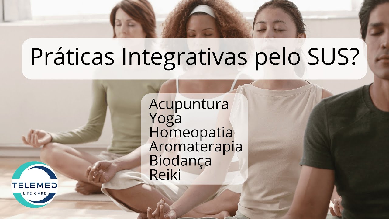 Pr&aacute;ticas Integrativas e Complementares em Sa&uacute;de (PICS) - Quais pr&aacute;ticas que o SUS oferece?
